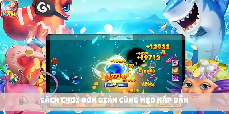 Cách chơi đơn giản cùng mẹo hấp dẫn