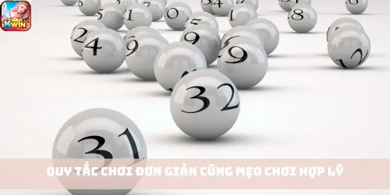 Quy tắc chơi đơn giản cùng mẹo chơi hợp lý